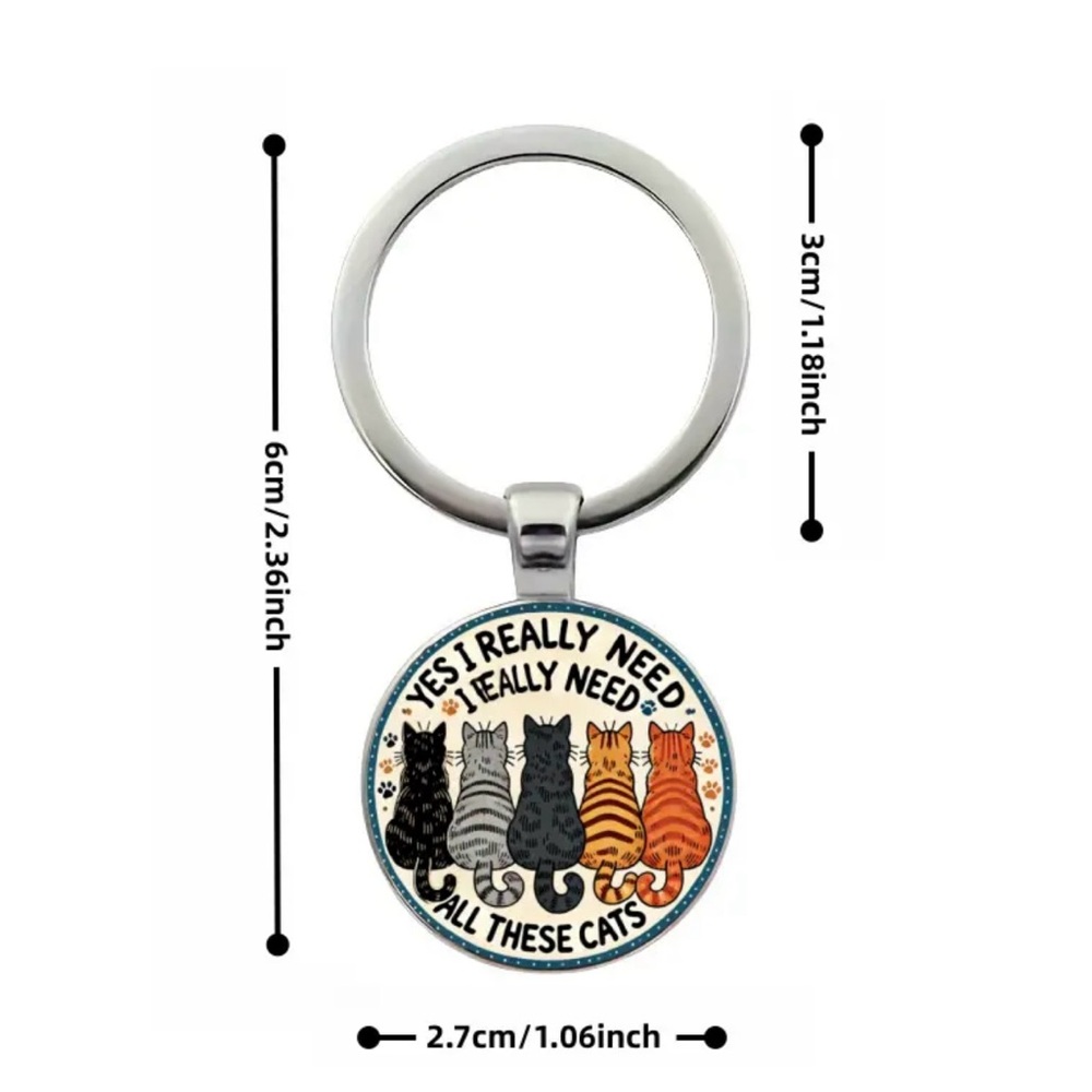 New! Yes I Really Need All These Cats Keychain